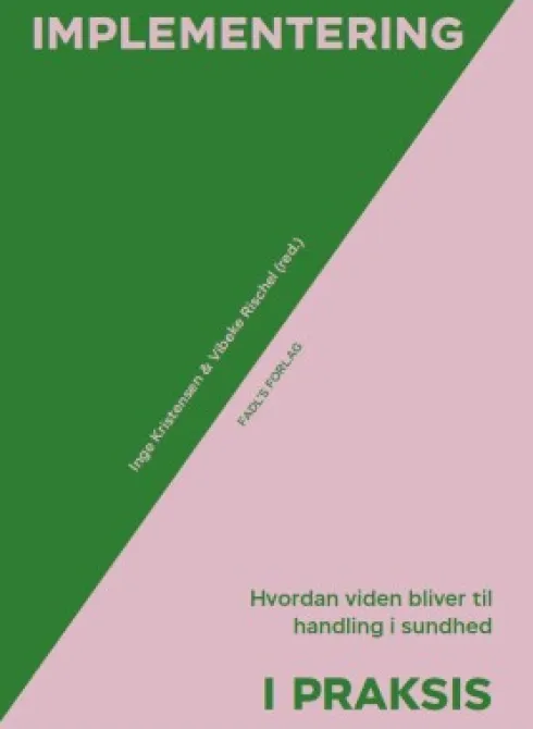 Implementering I Praksis