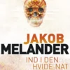 Ind I Den Hvide Nat