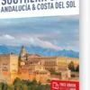 Insight Guides - Southern Spain, Andalucia & Costa Del Sol