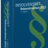 Insolvensret - Rekonstruktion 2022