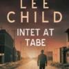 Intet At Tabe