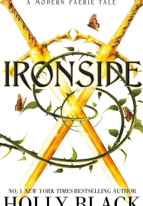 Ironside: A Modern Faerie Tale