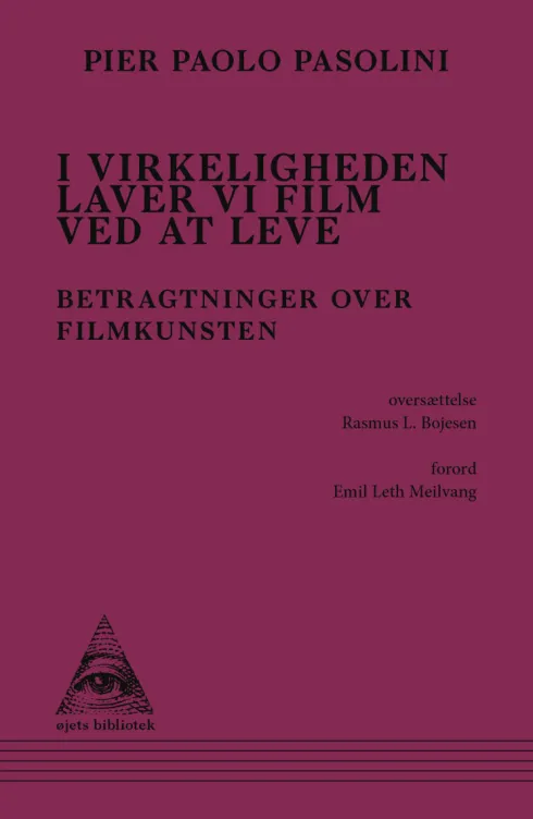 I Virkeligheden Laver Vi Film Ved At Leve