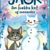 Jack, Den Frække Kat Og Snemanden