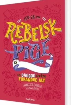 Jeg Er En Rebelsk Pige - Dagbog