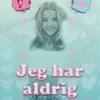 Jeg Har Aldrig - Måske Maya