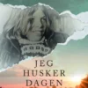 Jeg Husker Dagen Som Lys