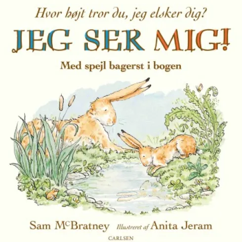 Jeg Ser Mig! Hvor Højt Tror Du, Jeg Elsker Dig?