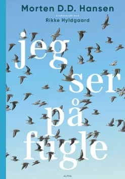 Jeg Ser På Fugle