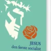 Jesus - Den Første Socialist
