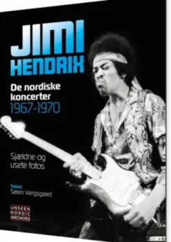 Jimi Hendrix - De Nordiske Koncerter 1967-70