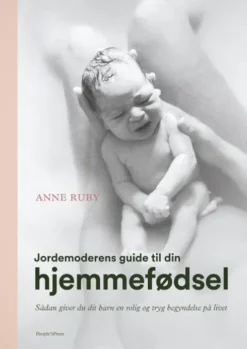 Jordemoderens Guide Til Din Hjemmefødsel