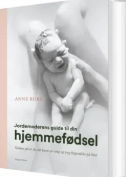 Jordemoderens Guide Til Din Hjemmefødsel