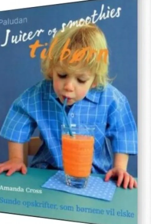 Juicer Og Smoothies Til Børn
