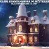 Julens Hemmeligheder Og Mysterier