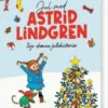 Jul Med Astrid Lindgren. Syv Skønne Julehistorier