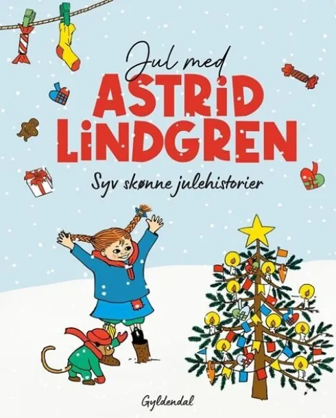 Jul Med Astrid Lindgren. Syv Skønne Julehistorier