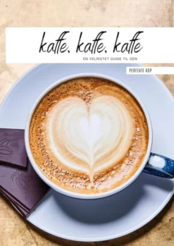 Kaffe, Kaffe, Kaffe