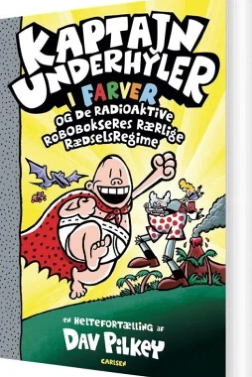 Kaptajn Underhyler I Farver 10 - Og De Radioaktive Robobokseres Rærlige Rædselsregime