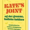 Kates Joint & Og Det Grønne, Indiske Køkken