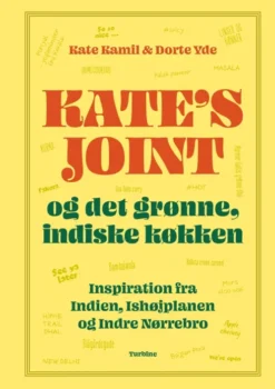 Kates Joint & Og Det Grønne, Indiske Køkken