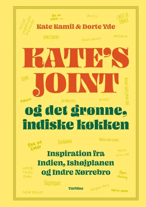 Kates Joint & Og Det Grønne, Indiske Køkken