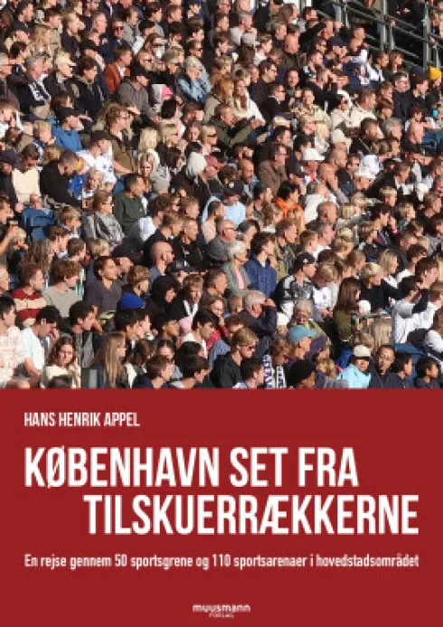 København Set Fra Tilskuerrækkerne