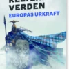 Kelternes Verden - Europas Ukraft