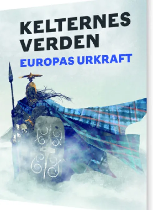 Kelternes Verden - Europas Ukraft