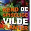 Kend De Spiselige Vilde Planter