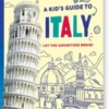 Kid's Guide To Italy - Lonely Planet Kids