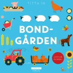 Kig Ind - Bondegården - Løft Flappen