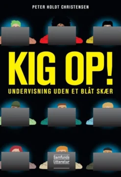 Kig Op!