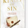Kings Of Sin - Fråseri