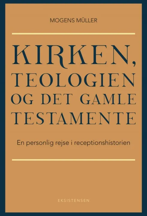 Kirken, Teologien Og Det Gamle Testamente