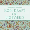 Køn, Kraft Og Ligeværd