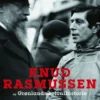 Knud Rasmussen Og Grønlands Kolonihistorie