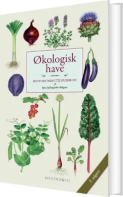 Økologisk Have - 2. Udgave