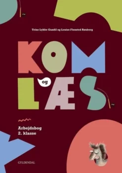 Kom Og Læs. Arbejdsbog 2. Klasse
