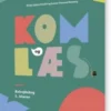 Kom Og Læs. Arbejdsbog 1. Klasse