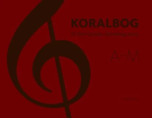 Koralbog Til Den Danske Salmebog 2003