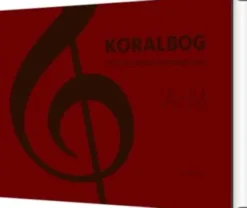 Koralbog Til Den Danske Salmebog 2003