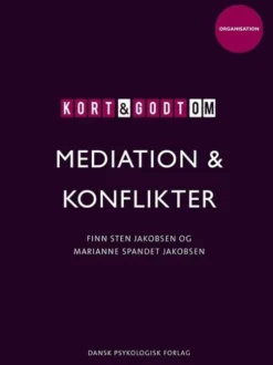 Kort & Godt Om Mediation & Konflikter