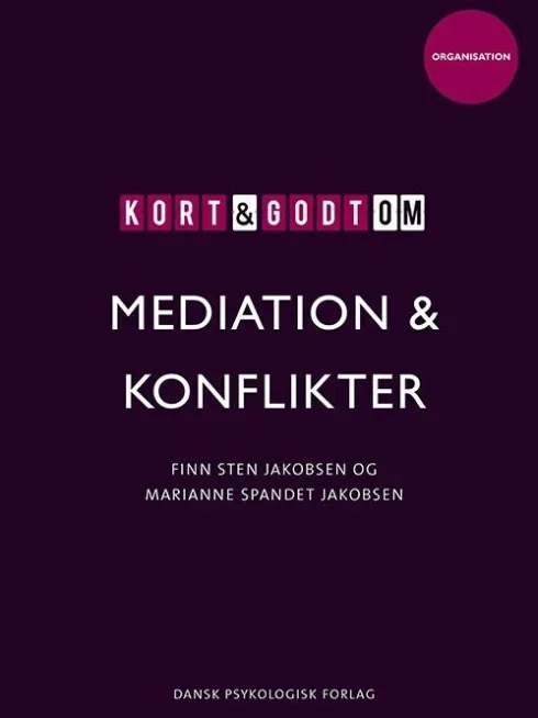Kort & Godt Om Mediation & Konflikter