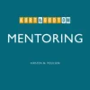 Kort & Godt Om Mentoring