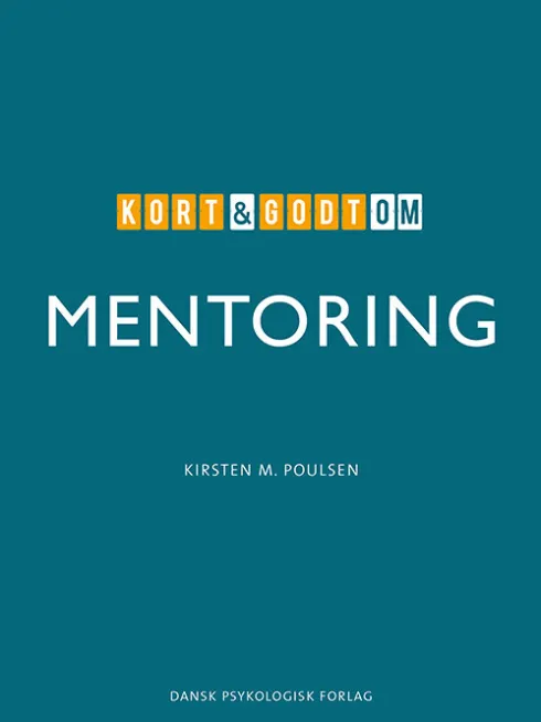 Kort & Godt Om Mentoring