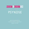 Kort & Godt Om Psykose