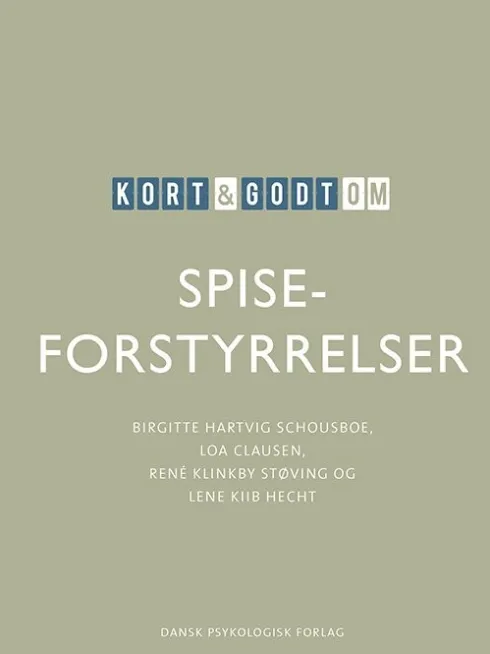 Kort Og Godt Om Spiseforstyrrelser