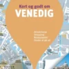 Kort Og Godt Om Venedig