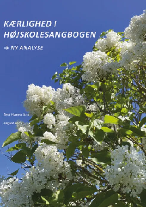 Kærlighed I Højskolesangbogen - Ny Analyse